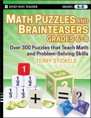 Cover of Math Puzzles and Brainteasers, Grades 6-8