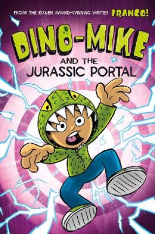 Cover of Dino-Mike and the Jurassic Portal