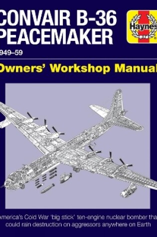 Cover of Convair B-36 Peacemaker
