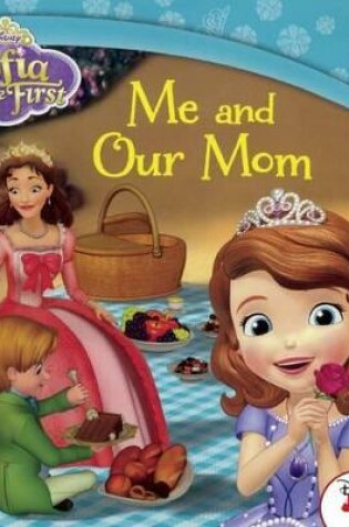 Cover of Me and Our Mom