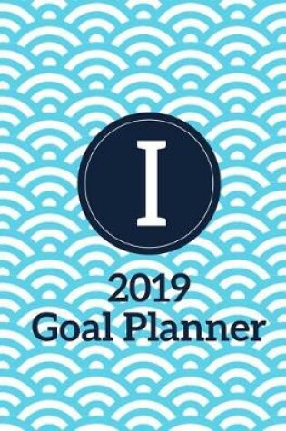 Cover of I 2019 Goal Planner