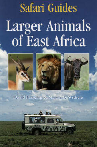 Cover of Wild Animals of East Africa