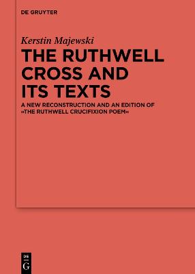 Cover of The Ruthwell Cross and its Texts