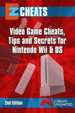 Cover of EZ Cheats Nintendo Wii and DS