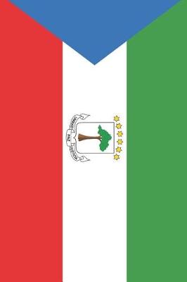 Book cover for Equatorial Guinea Flag Notebook - Equatoguinean Flag Book - Equatorial Guinea Travel Journal