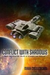 Book cover for Conflict with Shadows