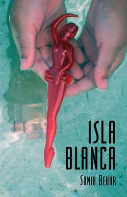 Book cover for Isla Blanca