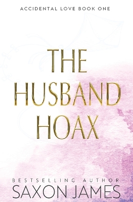 The Husband Hoax by Saxon James