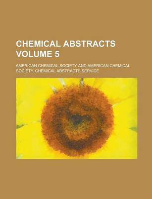 Book cover for Chemical Abstracts Volume 5