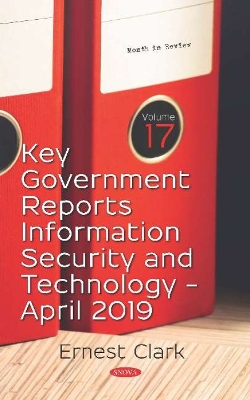 Book cover for Key Government Reports -- Volume 17