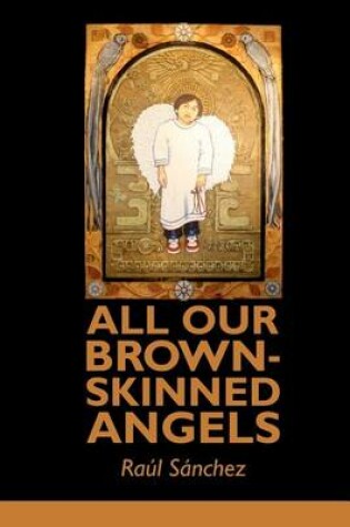 Cover of All Our Brown-Skinned Angels