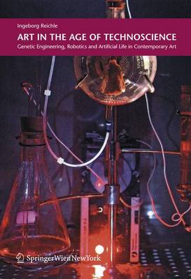 Book cover for Art in the Age of Technoscience