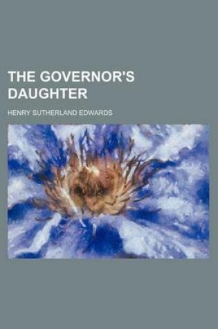 Cover of The Governor's Daughter