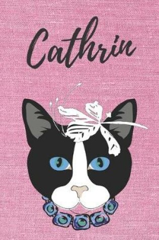 Cover of personalisiertes Notizbuch Katze / Notizheft / Journal / Malbuch / Tagebuch / Kritzelbuch / DIN A5 / Geschenk Cathrin