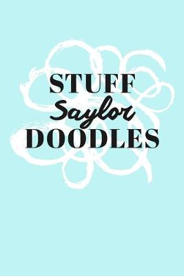 Book cover for Stuff Saylor Doodles