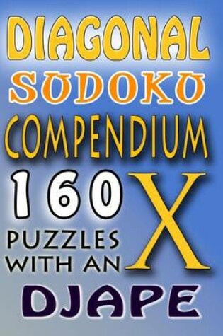 Cover of Diagonal Sudoku Compendium