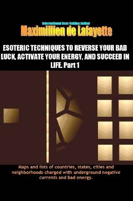 Book cover for Esoteric Techniques to Reverse Your Bad Luck & Activate Good Energy of Your Spirit-mind-body