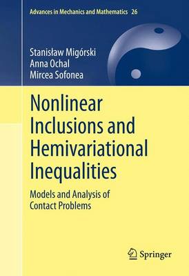 Cover of Nonlinear Inclusions and Hemivariational Inequalities