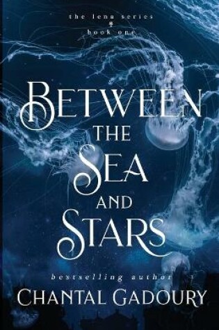 Cover of Between the Sea and Stars