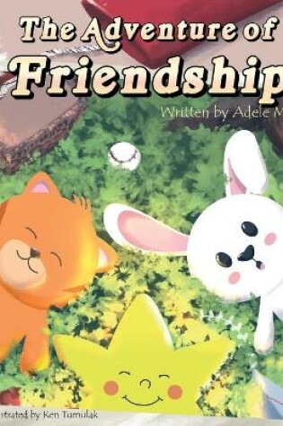 Cover of The Adventure of Friendship