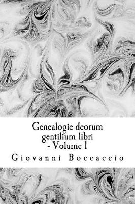 Book cover for Genealogie Deorum Gentilium Libri - Volume 1