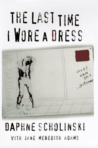 Cover of Last Time I Wore a Dress