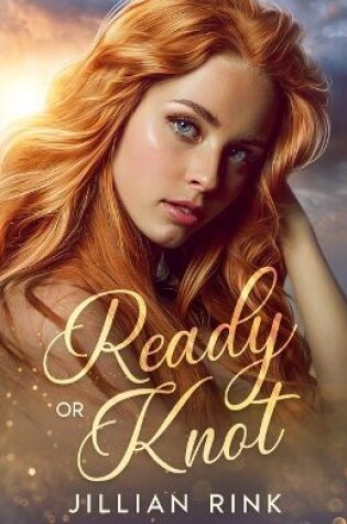 Cover of Ready or Knot