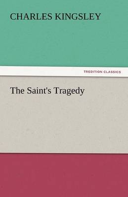 Book cover for The Saint's Tragedy