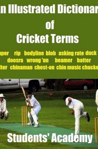 Cover of An Illustrated Dictionary of Cricket Terms