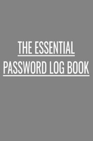 Cover of The Essential Password Log Book