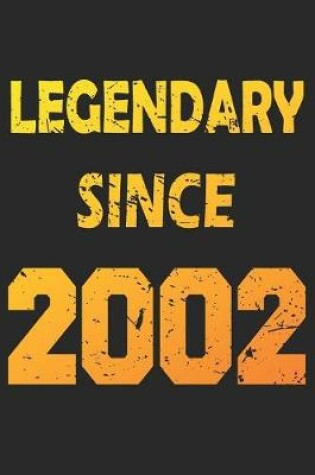 Cover of Legendary Since 2002
