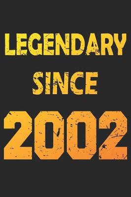 Book cover for Legendary Since 2002