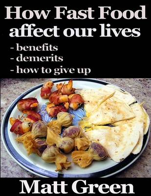 Book cover for How Fast Food Affect Our Lives