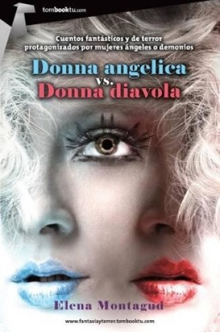 Cover of Donna Angelica vs. Donna Diavola