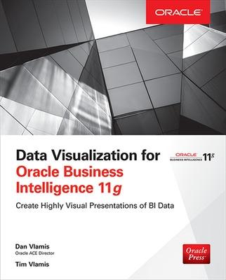 Book cover for Data Visualization for Oracle Business Intelligence 11g