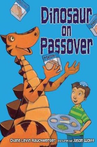 Cover of Dinosaur on Passover