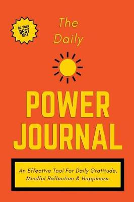 Book cover for The Daily Power Journal - (Durable Cover)