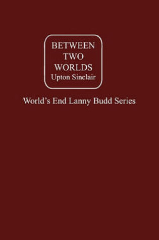 Cover of Between Two Worlds Vol. III