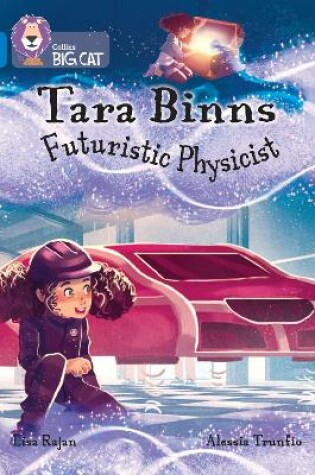 Cover of Tara Binns: Futuristic Physicist