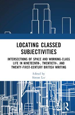 Cover of Locating Classed Subjectivities