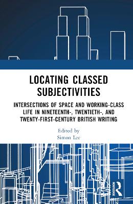 Book cover for Locating Classed Subjectivities