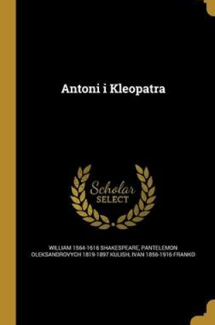 Cover of Antoni I Kleopatra