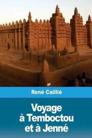 Cover of Voyage a Temboctou et a Jenne