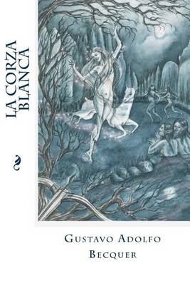 Book cover for La Corza Blanca