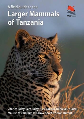 Book cover for A Field Guide to the Larger Mammals of Tanzania