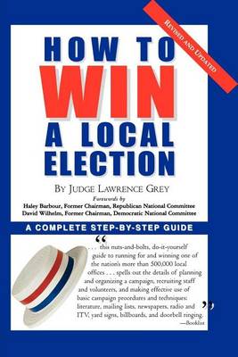 Cover of How to Win a Local Election, Revised