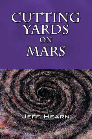 Cover of Cutting Yards on Mars