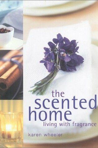 Cover of The Scented Home