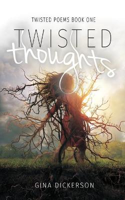 Book cover for Twisted Thoughts