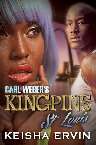 Cover of Carl Weber's Kingpins: St. Louis